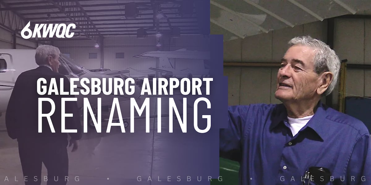 Galesburg airport to be renamed in honor of former pilot, active