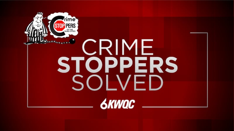 Crime Stoppers of the Quad Cities Solved