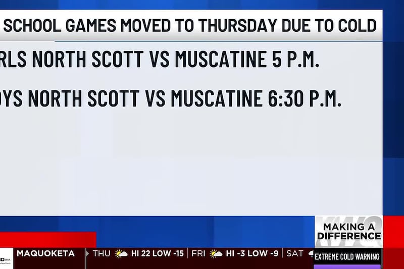 Muscatine High School rescheduled the boys and girls basketball games due to cold temperatures.