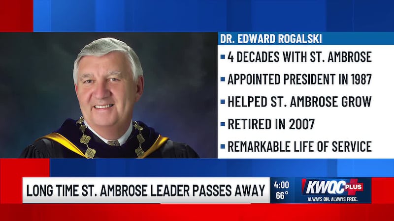 Dr. Edward Rogalski, President Emeritus who guided St. Ambrose University through two decades...